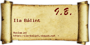 Ila Bálint névjegykártya